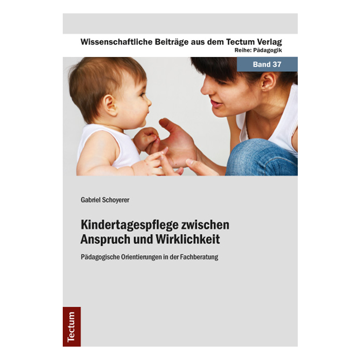 Kindertagespflege zwischen Anspruch und Wirklichkeit Kindertagespflege zwischen Anspruch und Wirklichkeit