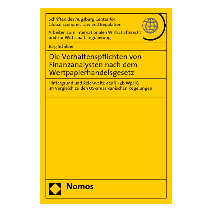 Die Verhaltenspflichten von Finanzanalysten nach dem Wertpapierhandelsgesetz Die Verhaltenspflichten von Finanzanalysten nach dem Wertpapierhandelsgesetz
