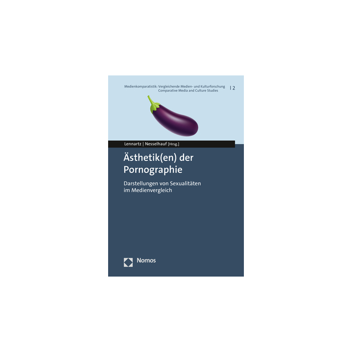 Ästhetik(en) der Pornographie Ästhetik(en) der Pornographie