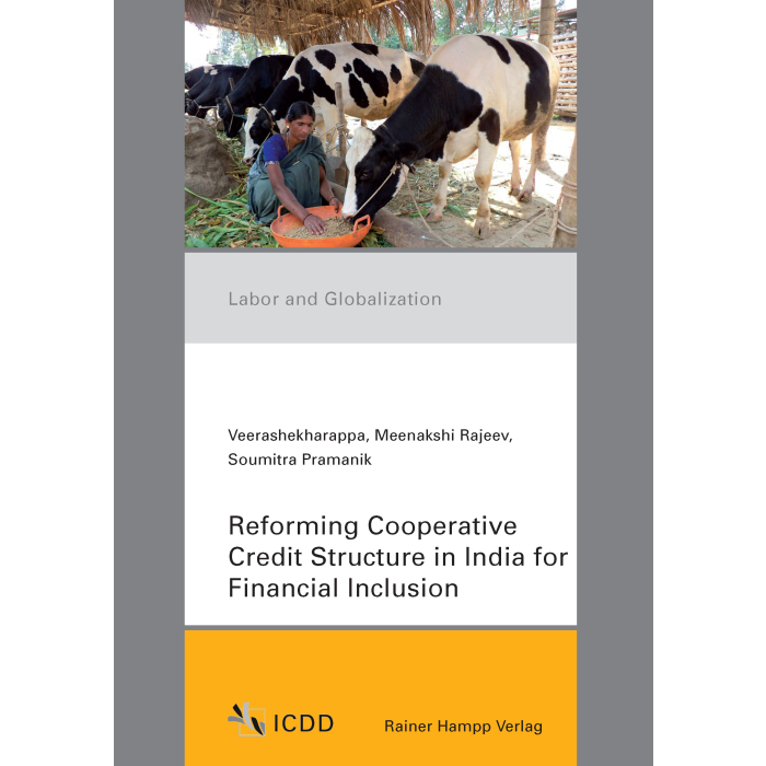 Reforming Cooperative Credit Structure in India for Financial Inclusion Reforming Cooperative Credit Structure in India for Financial Inclusion