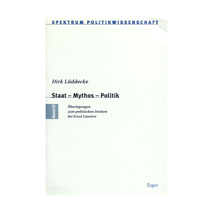 Staat - Mythos - Politik Staat - Mythos - Politik