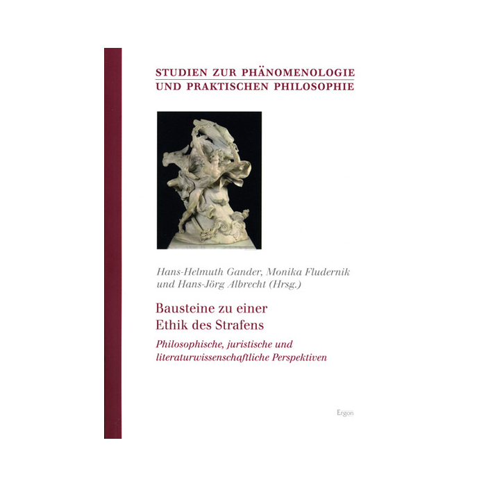 Bausteine zu einer Ethik des Strafens Bausteine zu einer Ethik des Strafens