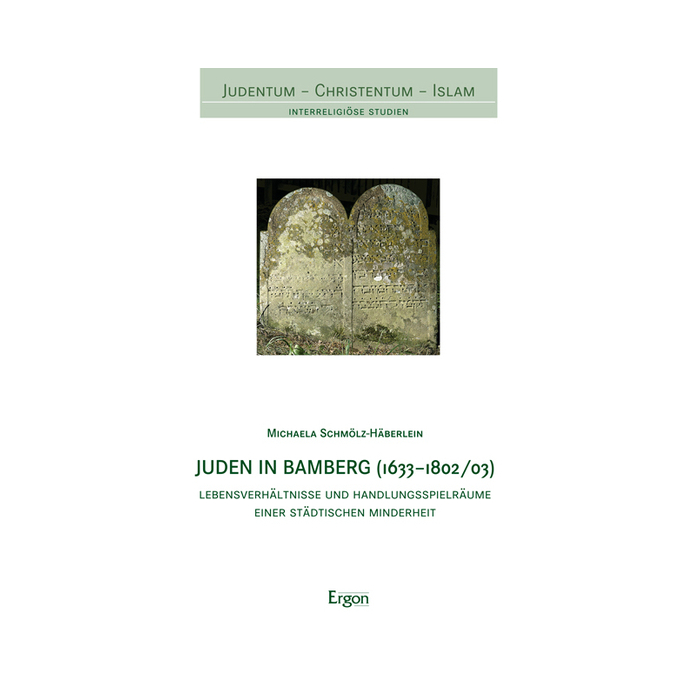 Juden in Bamberg (1633-1802/03) Juden in Bamberg (1633-1802/03)