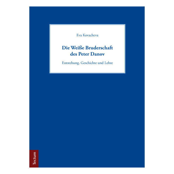 Die Weiße Bruderschaft des Peter Danov Die Weiße Bruderschaft des Peter Danov