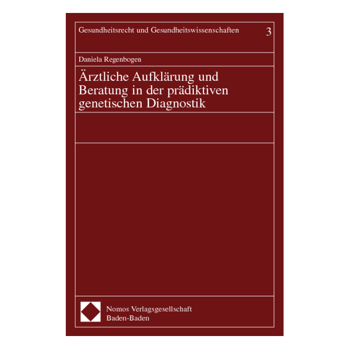 Ärztliche Aufklärung und Beratung in der prädiktiven genetischen Diagnostik Ärztliche Aufklärung und Beratung in der prädiktiven genetischen Diagnostik