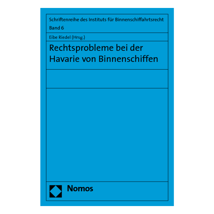 Rechtsprobleme bei der Havarie von Binnenschiffen Rechtsprobleme bei der Havarie von Binnenschiffen