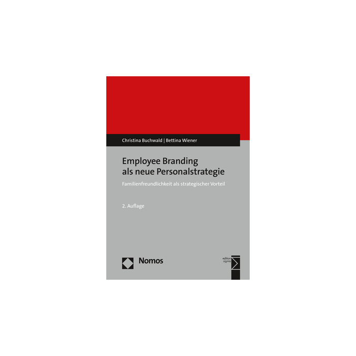 Employee Branding als neue Personalstrategie Employee Branding als neue Personalstrategie