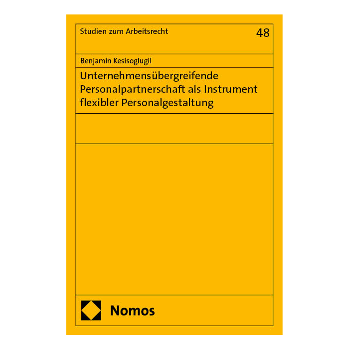 Unternehmensübergreifende Personalpartnerschaft als Instrument flexibler Personalgestaltung Unternehmensübergreifende Personalpartnerschaft als Instrument flexibler Personalgestaltung