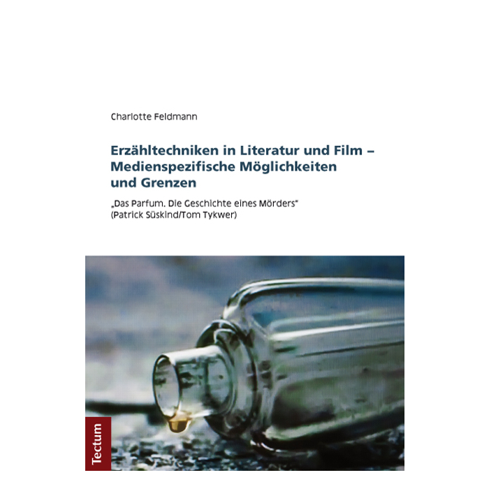 Erzähltechniken in Literatur und Film - Medienspezifische Möglichkeiten und Grenzen Erzähltechniken in Literatur und Film - Medienspezifische Möglichkeiten und Grenzen