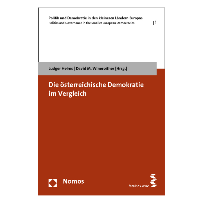 Die österreichische Demokratie im Vergleich Die österreichische Demokratie im Vergleich