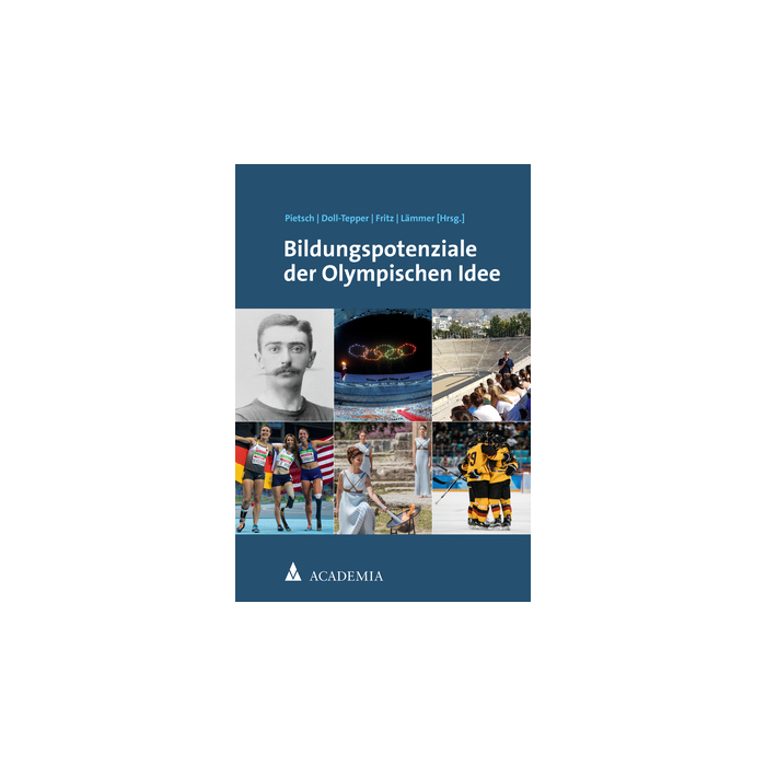 Bildungspotenziale der Olympischen Idee Bildungspotenziale der Olympischen Idee