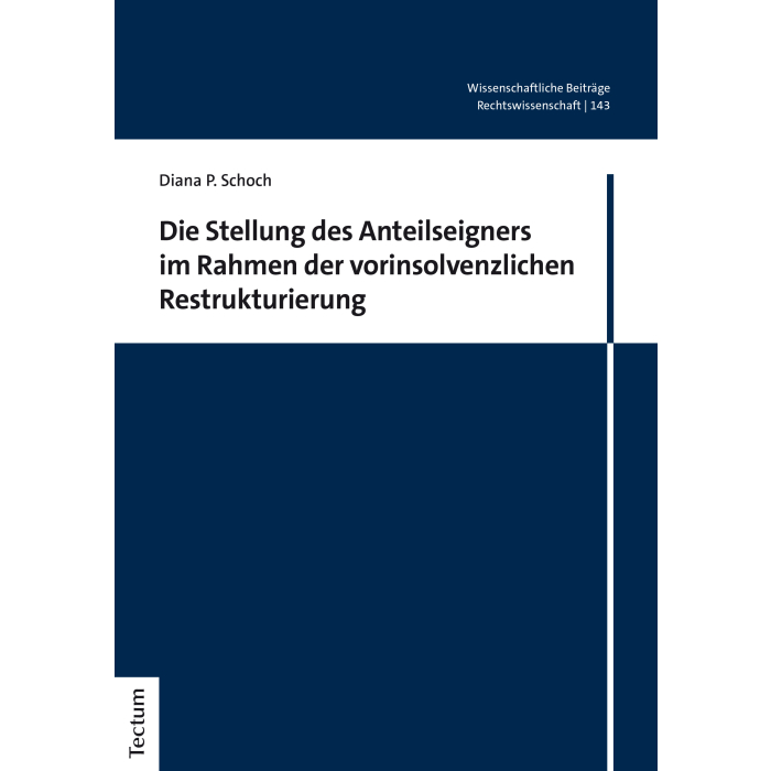 Die Stellung des Anteilseigners im Rahmen der vorinsolvenzlichen Restrukturierung Die Stellung des Anteilseigners im Rahmen der vorinsolvenzlichen Restrukturierung