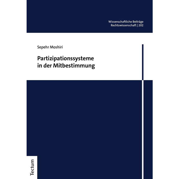 Partizipationssysteme in der Mitbestimmung Partizipationssysteme in der Mitbestimmung