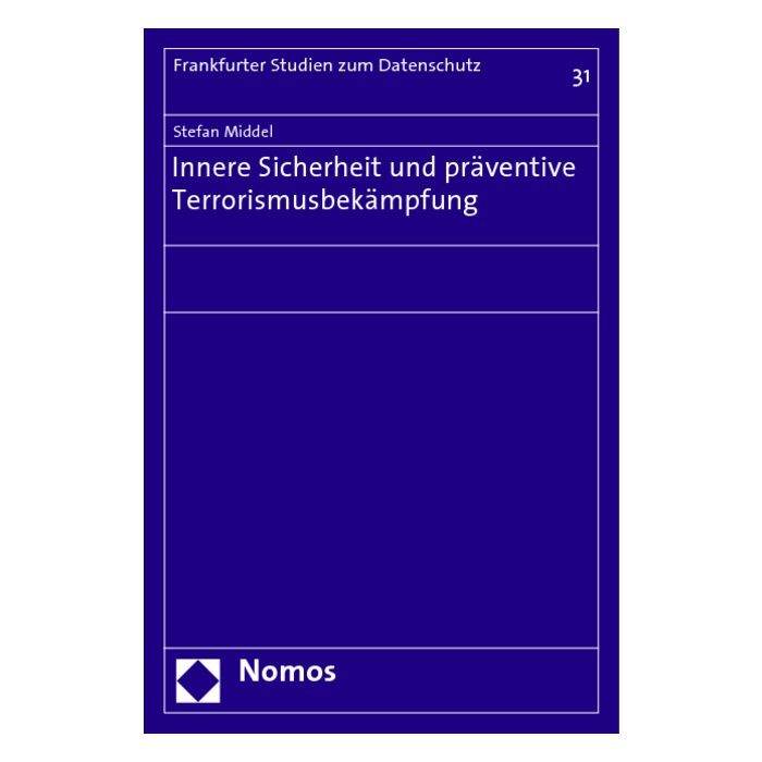 Innere Sicherheit und präventive Terrorismusbekämpfung Innere Sicherheit und präventive Terrorismusbekämpfung