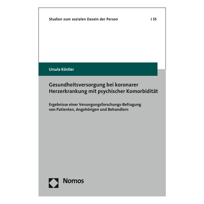 Gesundheitsversorgung bei koronarer Herzerkrankung mit psychischer Komorbidität Gesundheitsversorgung bei koronarer Herzerkrankung mit psychischer Komorbidität