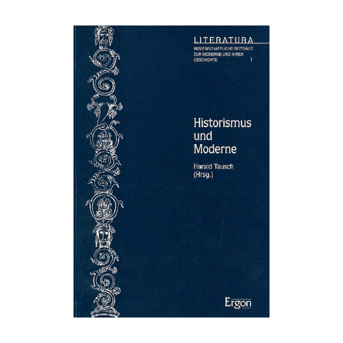 Historismus und Moderne Historismus und Moderne