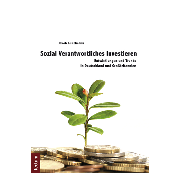 Sozial Verantwortliches Investieren Sozial Verantwortliches Investieren