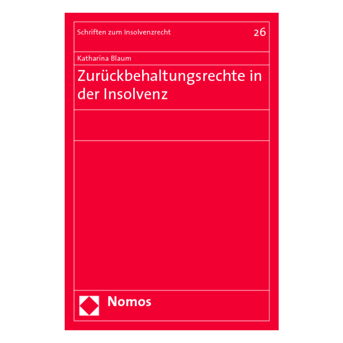 Zurückbehaltungsrechte in der Insolvenz Zurückbehaltungsrechte in der Insolvenz