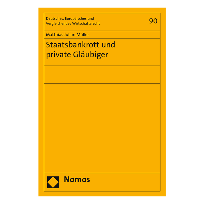 Staatsbankrott und private Gläubiger Staatsbankrott und private Gläubiger