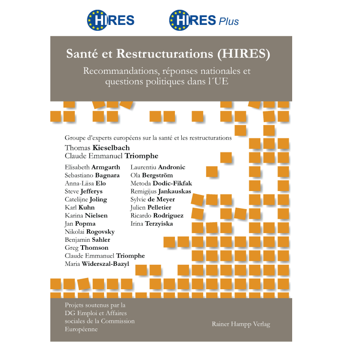 Santé et Restructurations (HIRES) Santé et Restructurations (HIRES)