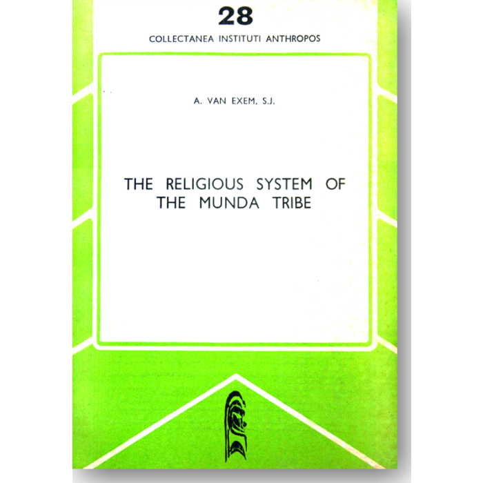 The Religious System of the Munda Tribe The Religious System of the Munda Tribe