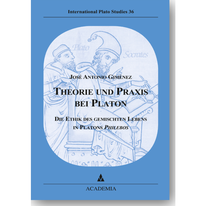 Theorie und Praxis bei Platon Theorie und Praxis bei Platon