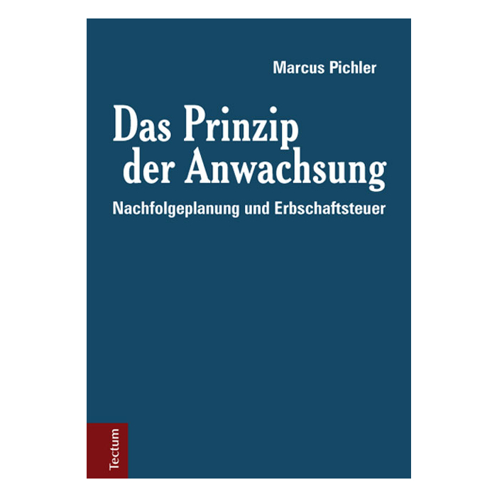 Das Prinzip der Anwachsung Das Prinzip der Anwachsung