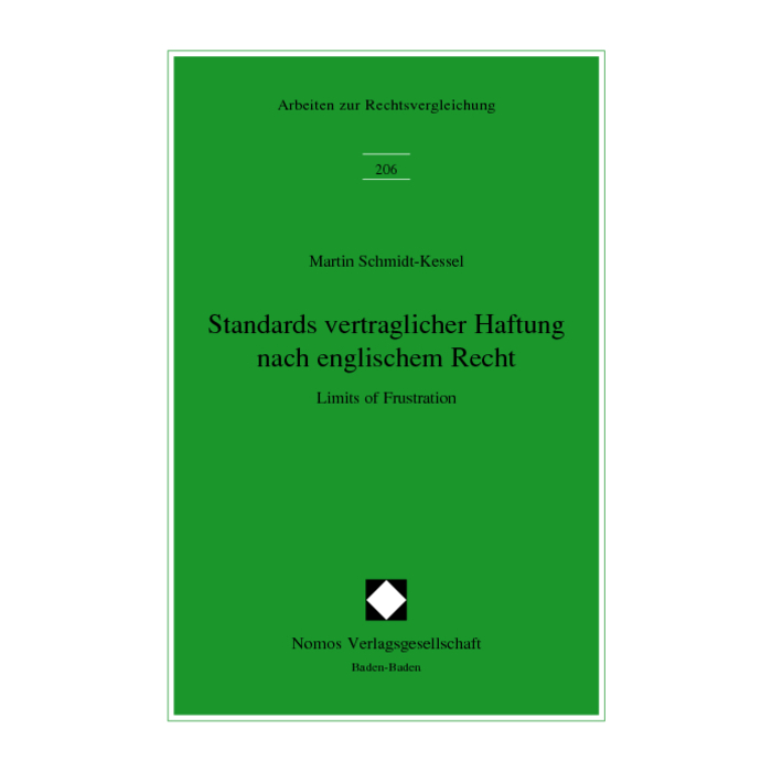 Standards vertraglicher Haftung nach englischem Recht Standards vertraglicher Haftung nach englischem Recht