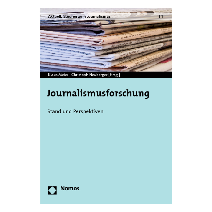 Journalismusforschung Journalismusforschung