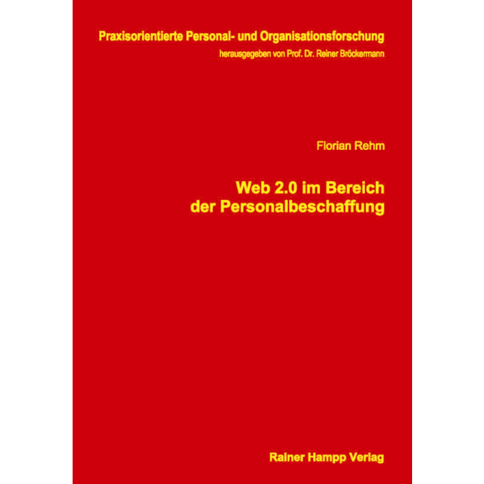 Web 2.0 im Bereich der Personalbeschaffung Web 2.0 im Bereich der Personalbeschaffung
