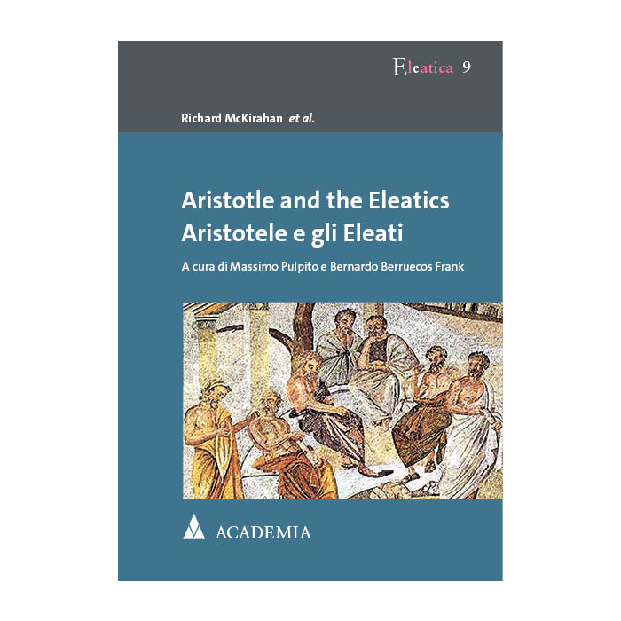 Aristotle and the Eleatics Aristotle and the Eleatics