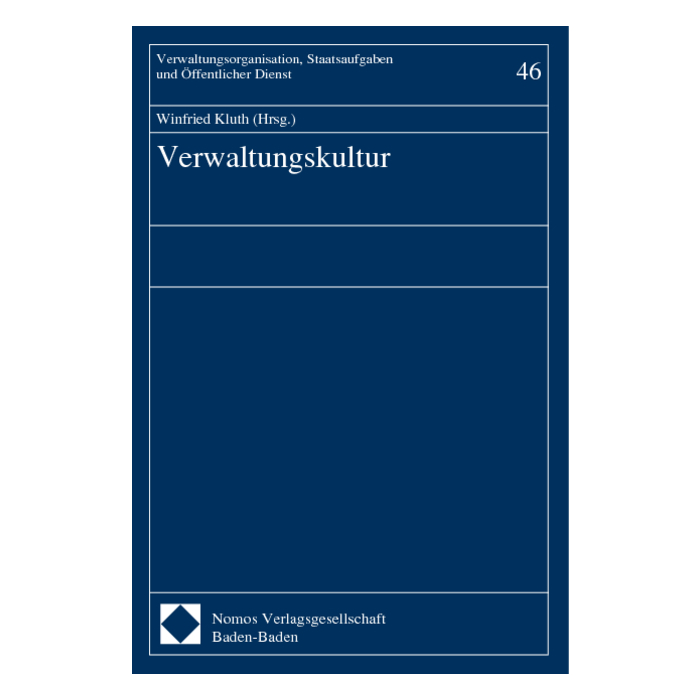 Verwaltungskultur Verwaltungskultur