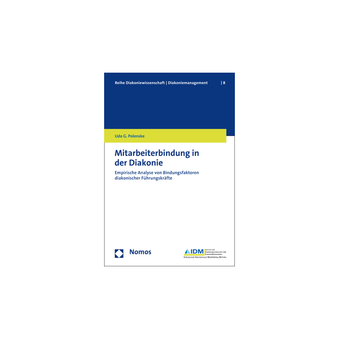 Mitarbeiterbindung in der Diakonie Mitarbeiterbindung in der Diakonie