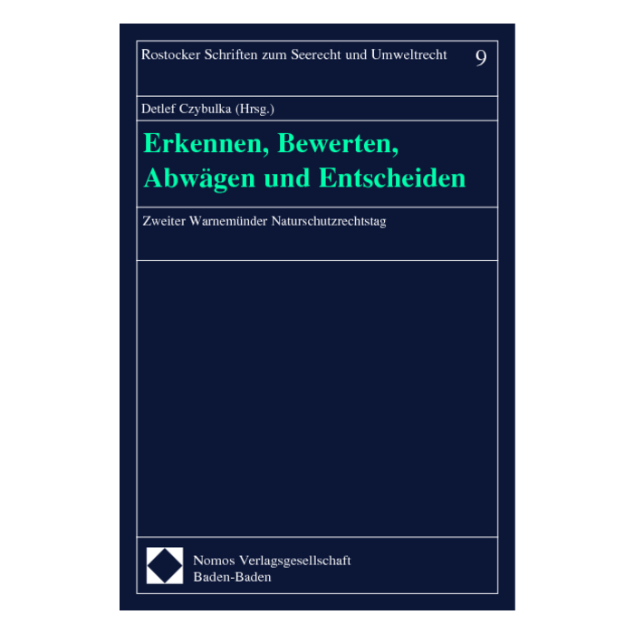 Erkennen, Bewerten, Abwägen und Entscheiden Erkennen, Bewerten, Abwägen und Entscheiden