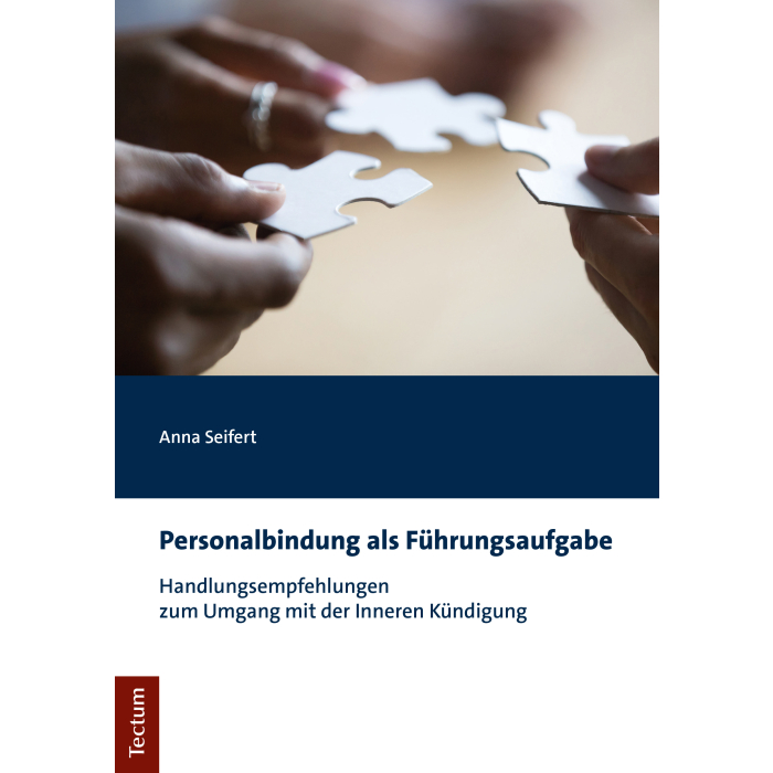 Personalbindung als Führungsaufgabe Personalbindung als Führungsaufgabe