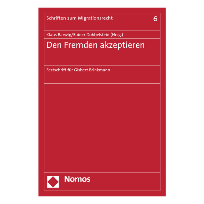Den Fremden akzeptieren Den Fremden akzeptieren
