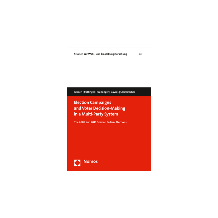 Election Campaigns and Voter Decision-Making in a Multi-Party System Election Campaigns and Voter Decision-Making in a Multi-Party System