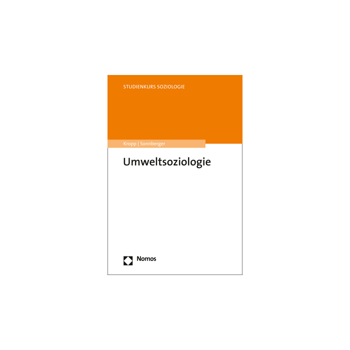 Umweltsoziologie Umweltsoziologie