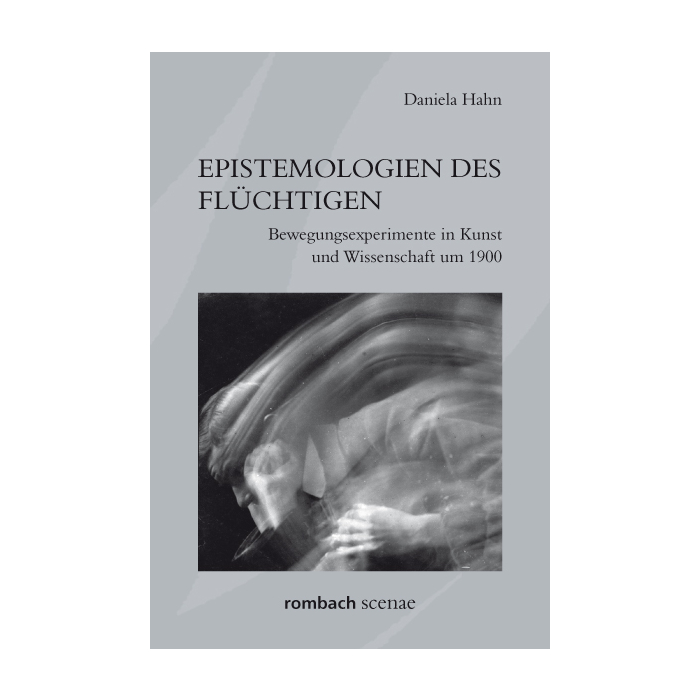 Epistemologien des Flüchtigen Epistemologien des Flüchtigen
