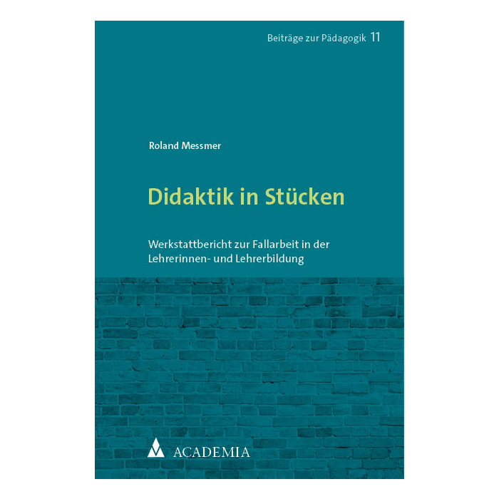 Didaktik in Stücken Didaktik in Stücken