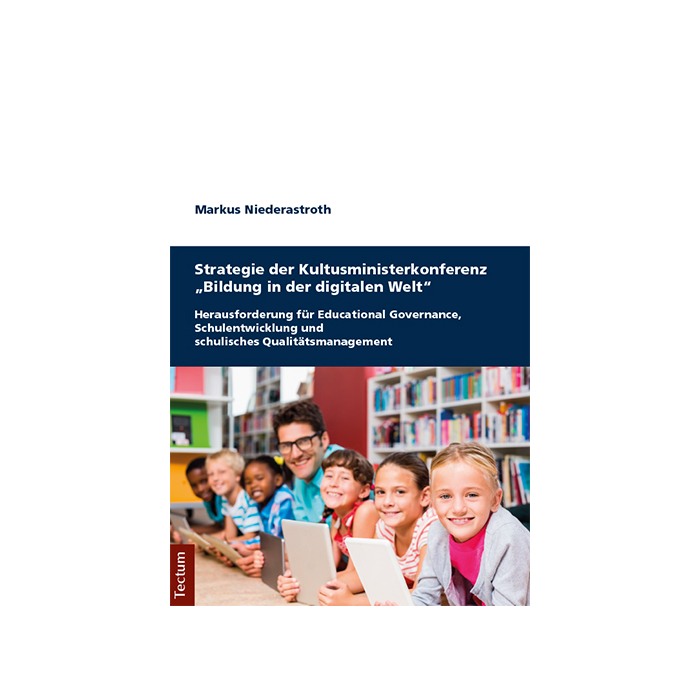 Strategie der Kultusministerkonferenz "Bildung in der digitalen Welt" Strategie der Kultusministerkonferenz "Bildung in der digitalen Welt"