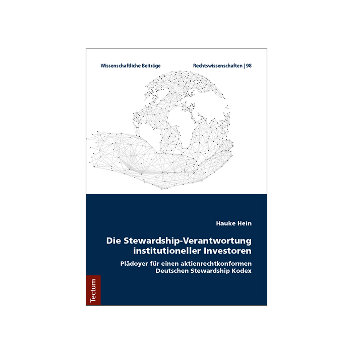 Die Stewardship-Verantwortung institutioneller Investoren Die Stewardship-Verantwortung institutioneller Investoren