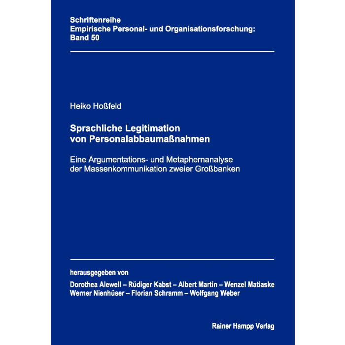 Sprachliche Legitimation von Personalabbaumaßnahmen Sprachliche Legitimation von Personalabbaumaßnahmen