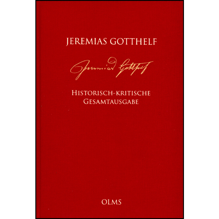 Jeremias Gotthelf: Historisch-kritische Gesamtausgabe (HKG) Jeremias Gotthelf: Historisch-kritische Gesamtausgabe (HKG)