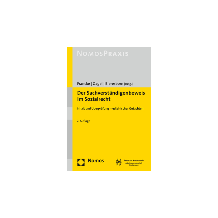 Der Sachverständigenbeweis im Sozialrecht Der Sachverständigenbeweis im Sozialrecht