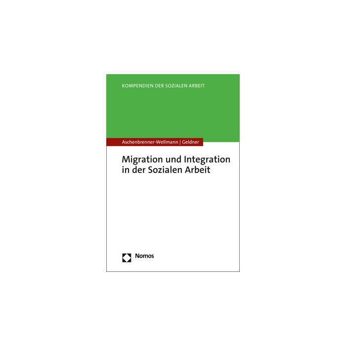 Migration und Integration in der Sozialen Arbeit Migration und Integration in der Sozialen Arbeit