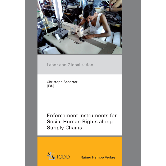 Enforcement Instruments for Social Human Rights along Supply Chains Enforcement Instruments for Social Human Rights along Supply Chains