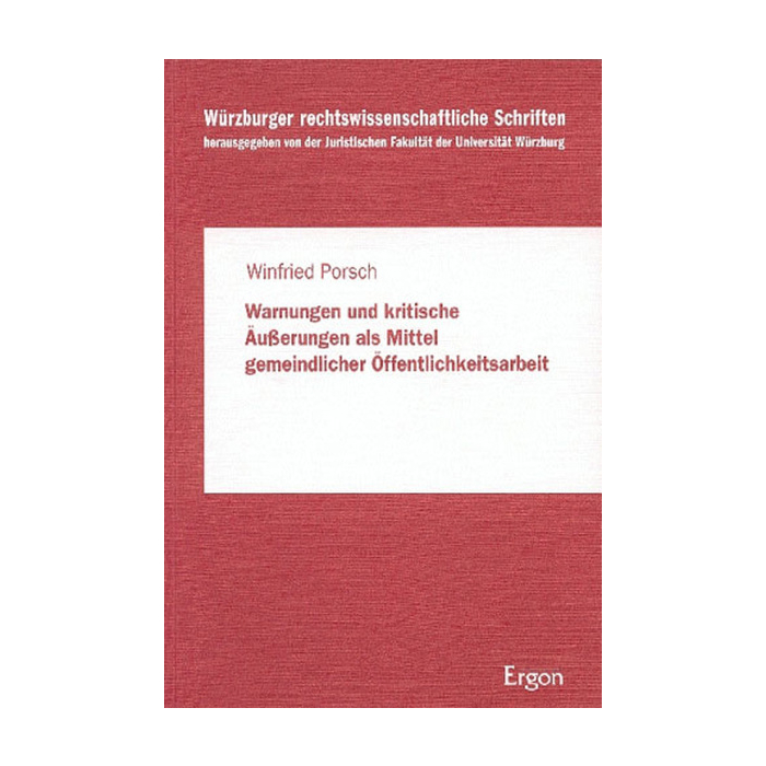 Warnungen und kritische Äusserungen als Mittel gemeindlicher Öffentlichkeitsarbeit Warnungen und kritische Äusserungen als Mittel gemeindlicher Öffentlichkeitsarbeit