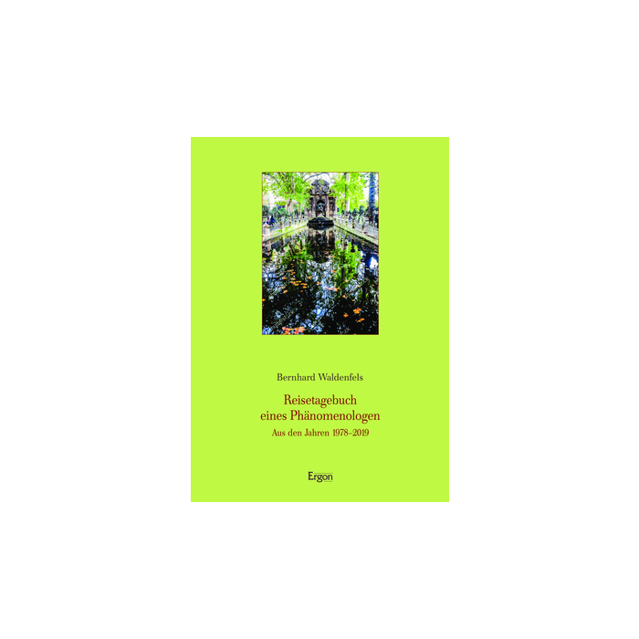 Reisetagebuch eines Phänomenologen Reisetagebuch eines Phänomenologen