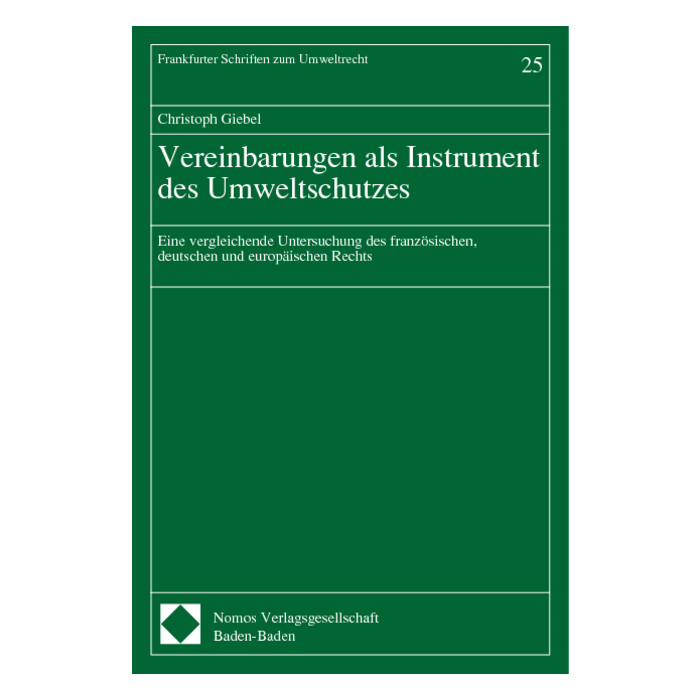 Vereinbarungen als Instrument des Umweltschutzes Vereinbarungen als Instrument des Umweltschutzes